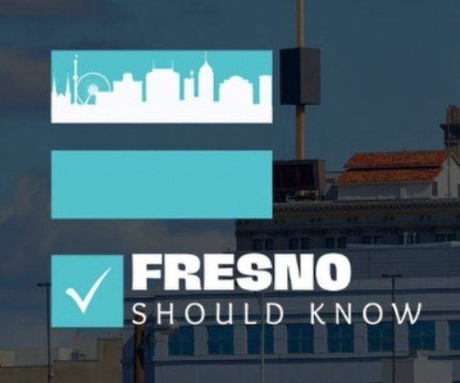 Fresno Should Know